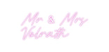 Custom Neon: Mr & Mrs Vo... - Neon Filter