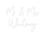 Custom Neon: Mr & Mrs Wh... - Neon Filter