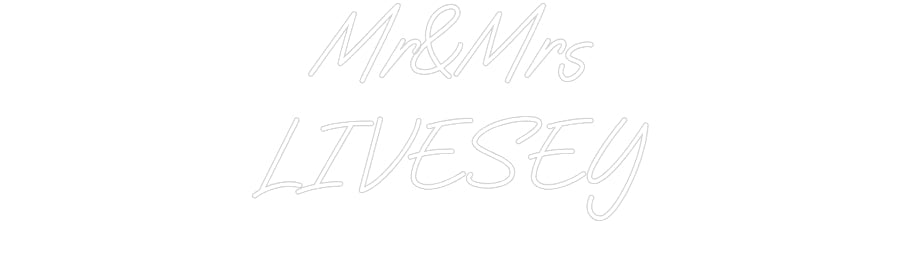 Custom Neon: Mr&Mrs LIVESEY - Neon Filter