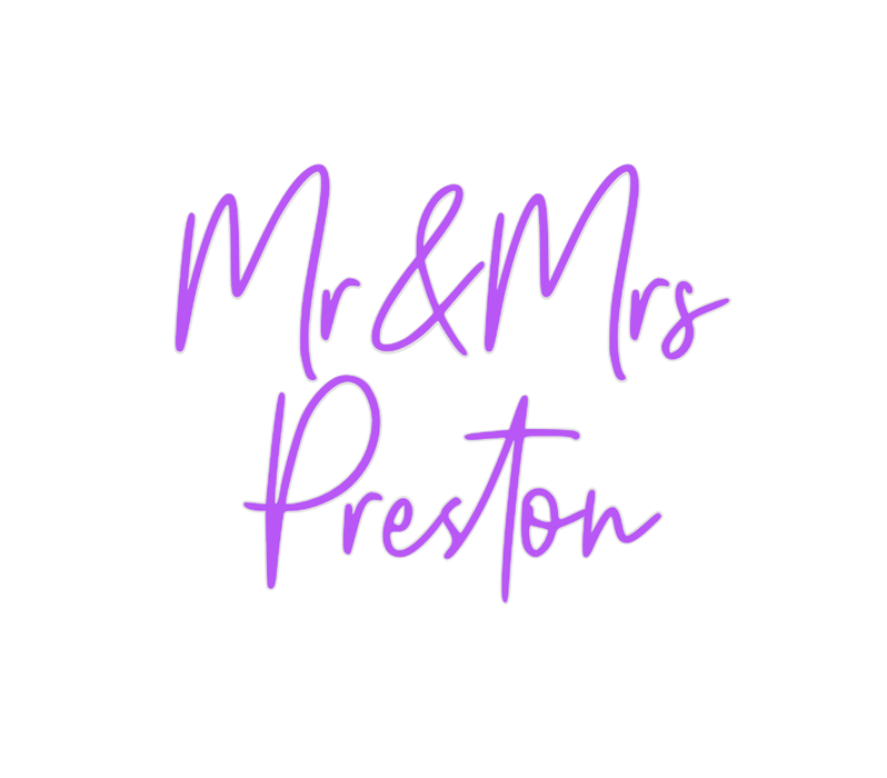 Custom Neon: Mr&Mrs Preston - Neon Filter