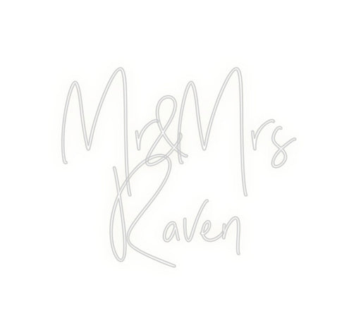 Custom Neon: Mr&Mrs Raven - Neon Filter
