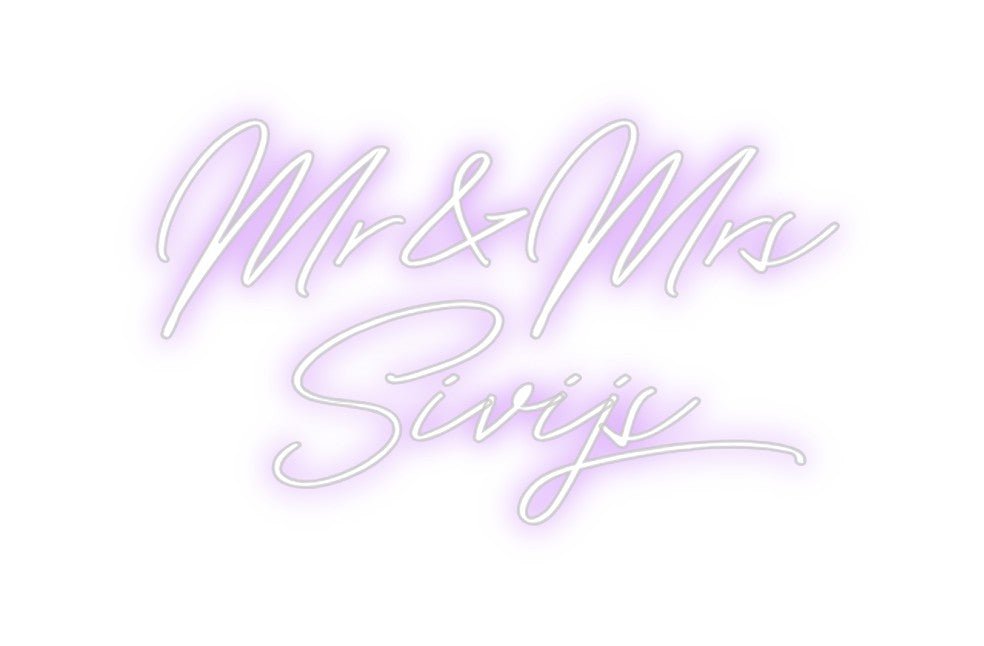 Custom Neon: Mr&Mrs Sivijs - Neon Filter