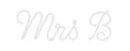 Custom Neon: Mrs B - Neon Filter
