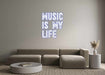 Custom Neon: Music is my ... - Neon Filter