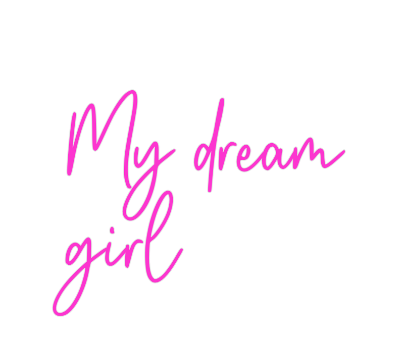 Custom Neon: My dream girl - Neon Filter