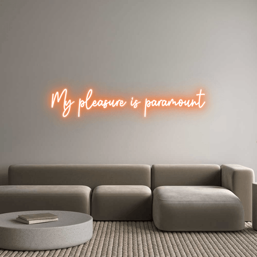 Custom Neon: My pleasure i... - Neon Filter