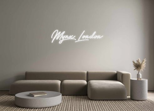 Custom Neon: Mynx London - Neon Filter