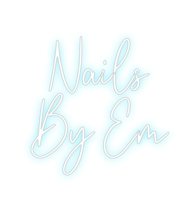 Custom Neon: Nails By Em - Neon Filter