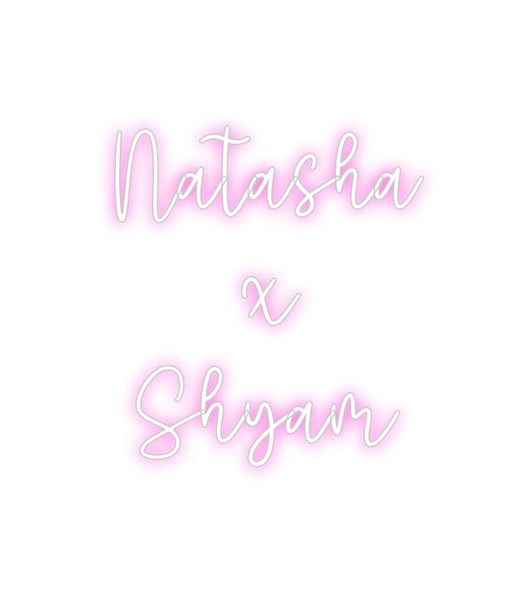 Custom Neon: Natasha x S... - Neon Filter