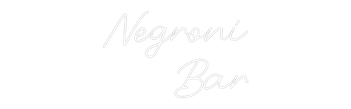 Custom Neon: Negroni Bar - Neon Filter