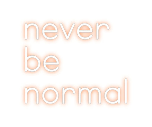 Custom Neon: never be no... - Neon Filter