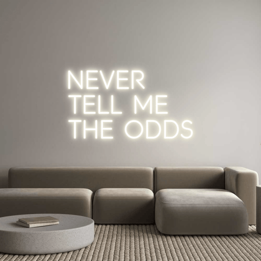 Custom Neon: Never tell ... - Neon Filter