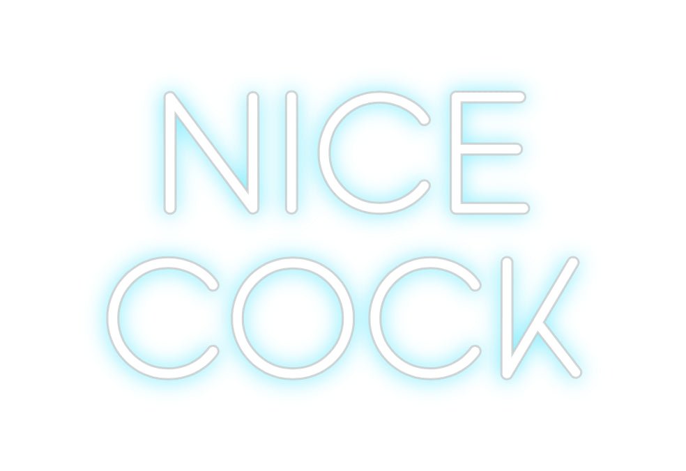 Custom Neon: NICE COCK - Neon Filter