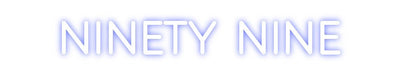 Custom Neon: NINETY NINE - Neon Filter