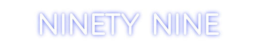 Custom Neon: NINETY NINE - Neon Filter