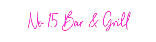 Custom Neon: No 15 Bar & G... - Neon Filter