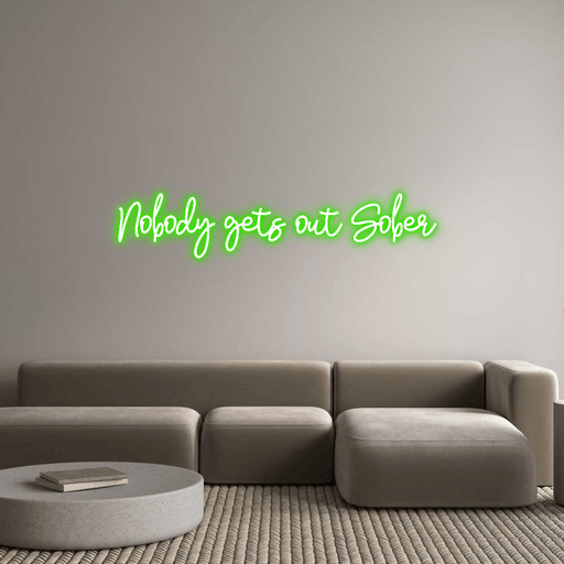 Custom Neon: Nobody gets o... - Neon Filter