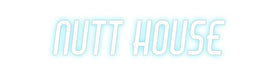 Custom Neon: Nutt House - Neon Filter