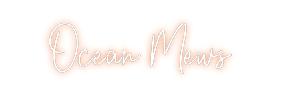 Custom Neon: Ocean Mews - Neon Filter