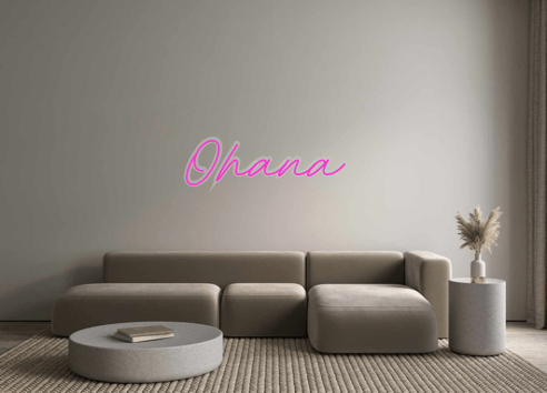 Custom Neon: Ohana - Neon Filter