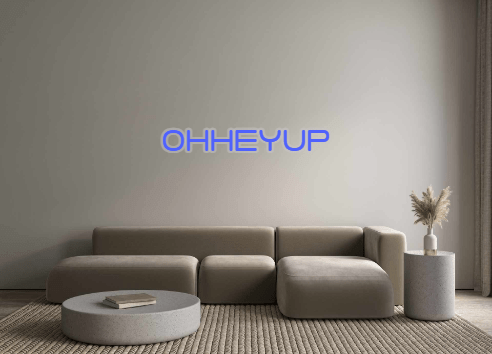 Custom Neon: Ohheyup - Neon Filter