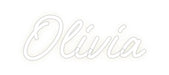 Custom Neon: Olivia - Neon Filter