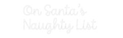 Custom Neon: On Santa’s ... - Neon Filter