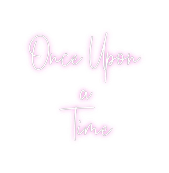 Custom Neon: Once Upon a... - Neon Filter