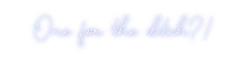 Custom Neon: One for the d... - Neon Filter