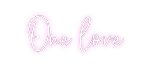 Custom Neon: One love - Neon Filter