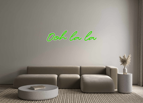 Custom Neon: Ooh la la - Neon Filter