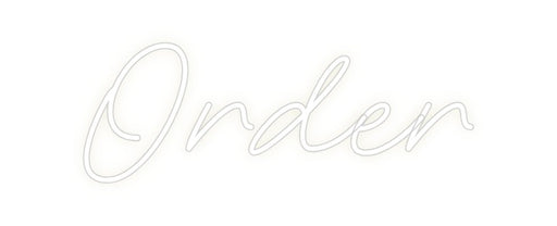 Custom Neon: Order - Neon Filter