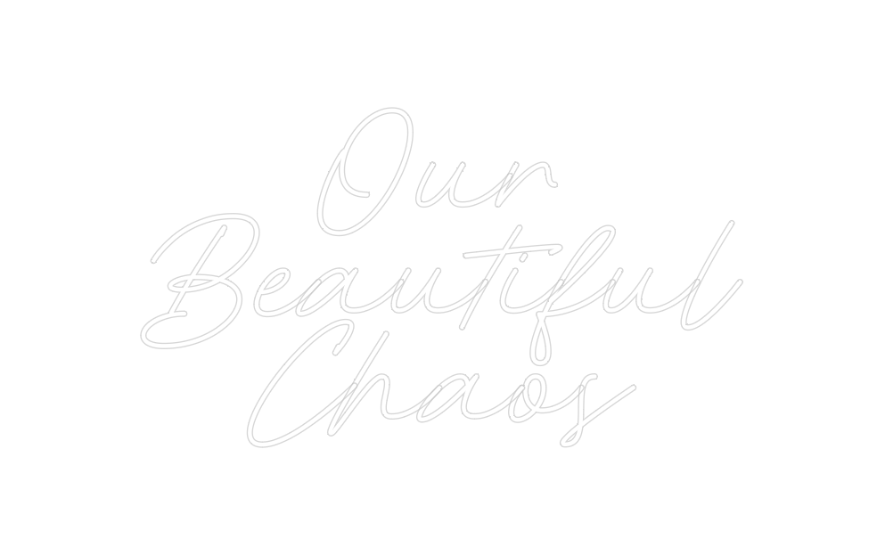 Custom Neon: Our Beautiful... - Neon Filter