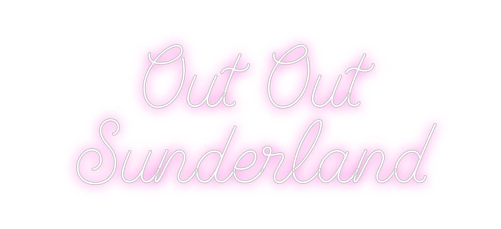 Custom Neon: Out Out Sun... - Neon Filter