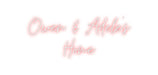 Custom Neon: Owen & Adele’... - Neon Filter