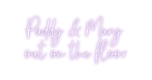 Custom Neon: Paddy & Mary ... - Neon Filter