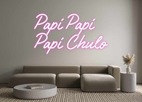 Custom Neon: Papi Papi P... - Neon Filter