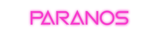 Custom Neon: Paranos - Neon Filter