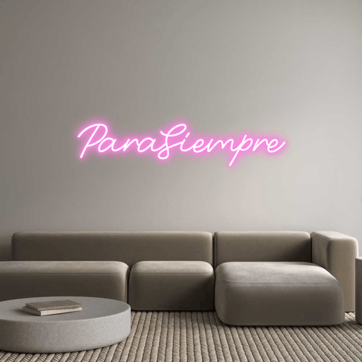 Custom Neon: ParaSiempre - Neon Filter