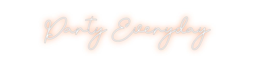 Custom Neon: Party Everyday - Neon Filter