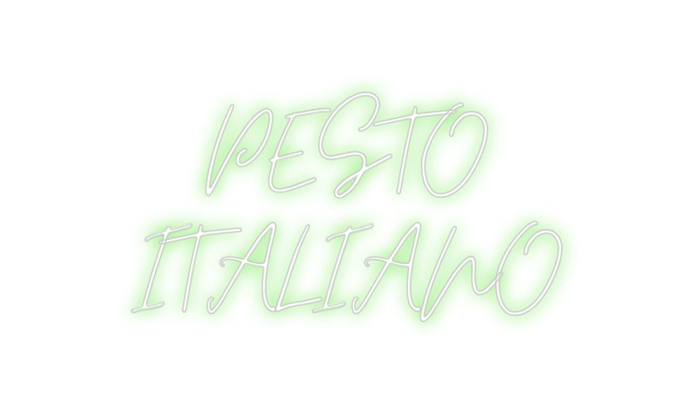 Custom Neon: PESTO ITALIANO - Neon Filter