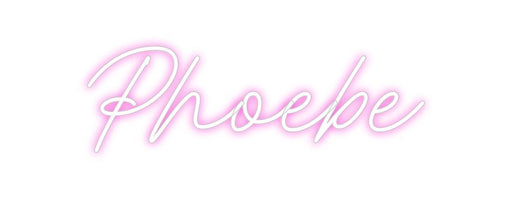 Custom Neon: Phoebe - Neon Filter