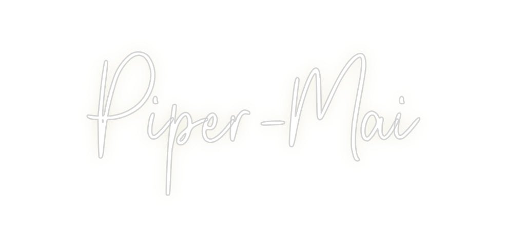 Custom Neon: Piper - Mai - Neon Filter