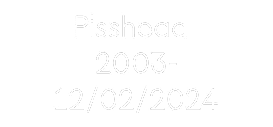 Custom Neon: Pisshead 20... - Neon Filter