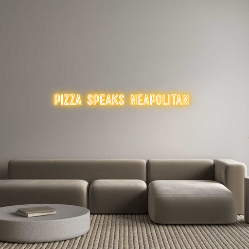 Custom Neon: PIZZA SPEAKS ... - Neon Filter