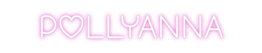 Custom Neon: Pollyanna - Neon Filter