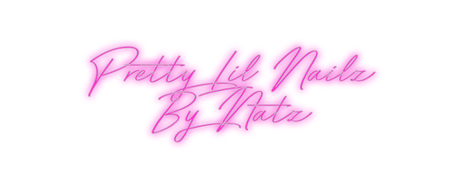 Custom Neon: Pretty Lil Na... - Neon Filter