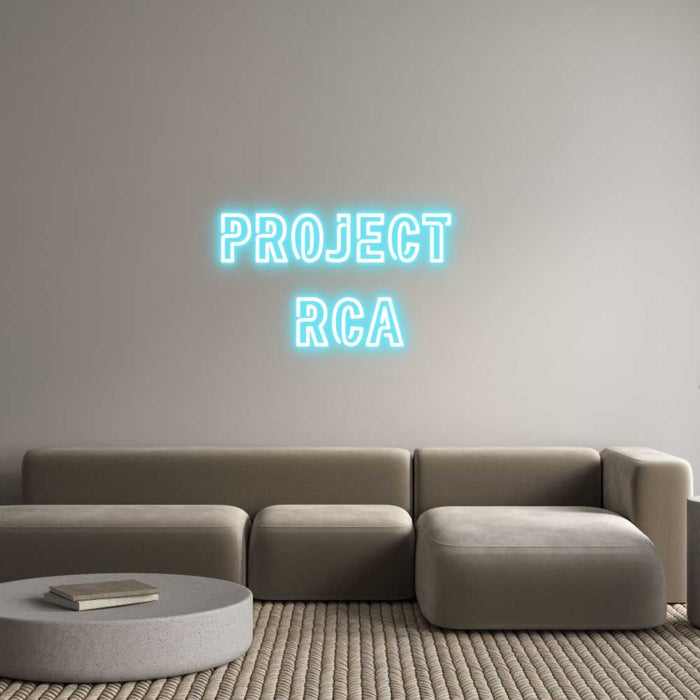 Custom Neon: PROJECT RCA - Neon Filter