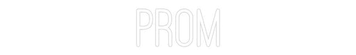 Custom Neon: PROM - Neon Filter