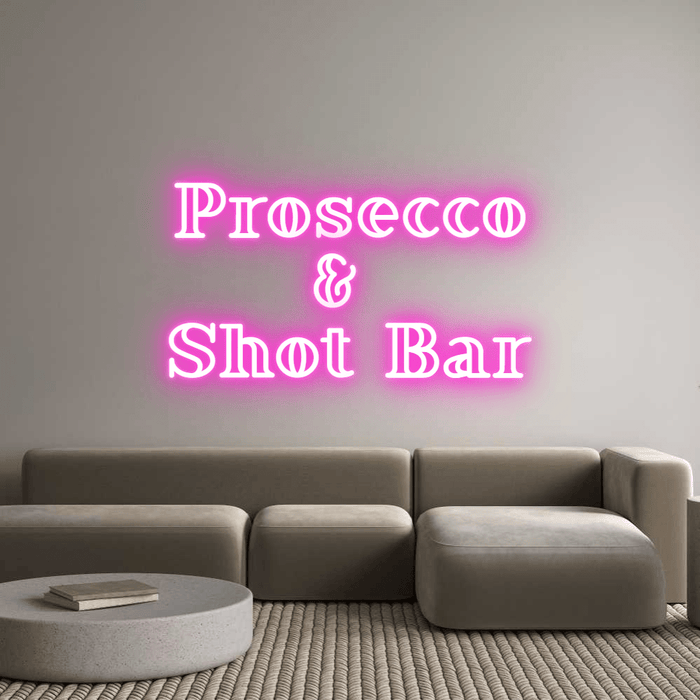 Custom Neon: Prosecco & ... - Neon Filter